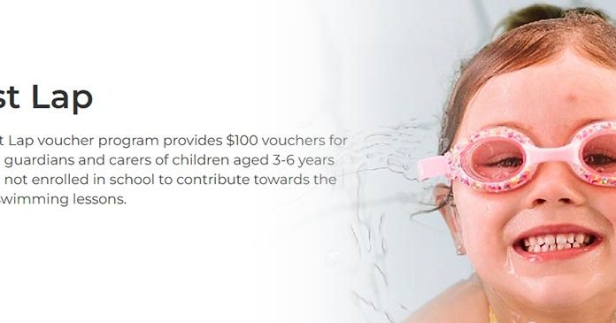 NSW 두 번째 시행, ‘퍼스트 랩 수영배우기’ 바우처 사용 장려 The First Lap voucher program provides $100 vouchers for parents, guardians and carers of children aged 3-6 years who are not enrolled in school to contribute towards the cost of swimming lessons. Via sport.nsw.gov.au
